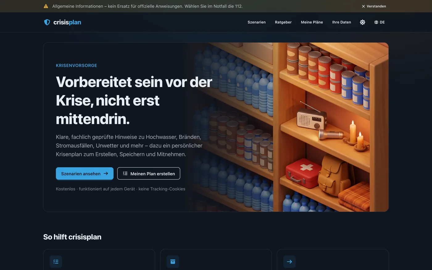 Startseite von crisisplan — oben der Hinweis, im Notfall die 112 zu wählen, darunter die Überschrift „Vorbereitet sein vor der Krise, nicht erst mittendrin." mit den Schaltflächen „Szenarien ansehen" und „Meinen Plan erstellen" und daneben die Illustration eines Vorratsregals mit Wasser, Konserven, Radio, Erste-Hilfe-Koffer und gepacktem Rucksack